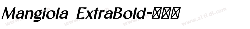 Mangiola ExtraBold字体转换
